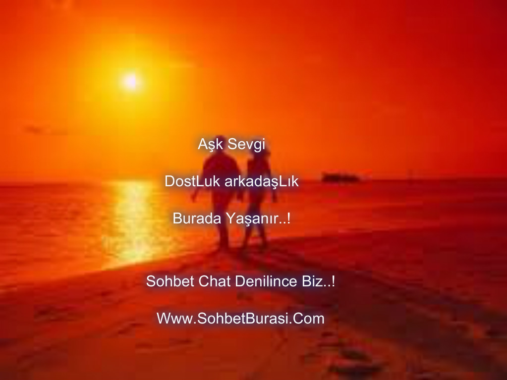 Sohbet Chat Denilince Biz